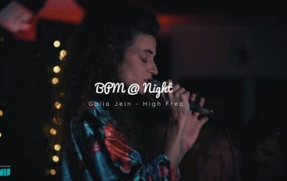 Galia Jein מבצעים את ‘High Freq’ ב-BPM @ Night