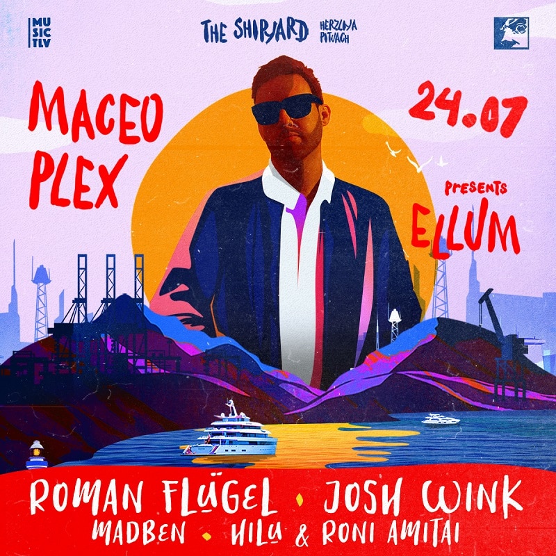 ELLUM by Maceo Plex, כרטיסים מוזלים לקהילת BPM